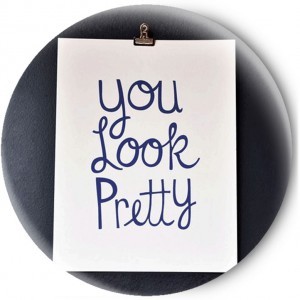 ������������� ��������� You Look Pretty